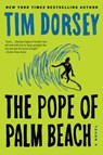 The Pope of Palm Beach - Tim Dorsey - 9780062429261