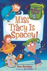 My Weirdest School #9: Miss Tracy Is Spacey! - Dan Gutman - 9780062429360