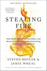 Stealing Fire - Jamie Wheal ; Steven Kotler - 9780062429674