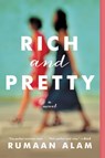 Rich and Pretty - Rumaan Alam - 9780062429957