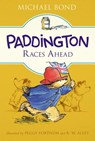 Paddington Races Ahead - Michael Bond - 9780062433169