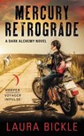 Mercury Retrograde - BICKLE,  Laura - 9780062437624