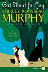 Cat Shout for Joy - MURPHY,  Shirley Rousseau - 9780062440211