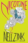 Nicotine - Nell Zink - 9780062441720