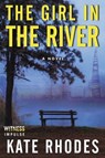 The Girl in the River - Kate Rhodes - 9780062444042