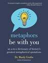 Metaphors Be with You - Dr. Mardy Grothe - 9780062445346
