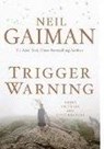 Trigger Warning - Neil Gaiman - 9780062449313
