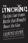 The Lynching - Laurence Leamer - 9780062458353