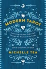 Modern Tarot - Michelle Tea - 9780062460103