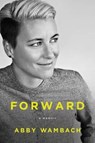 Forward - Abby Wambach - 9780062466983