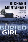 The Buried Girl - Richard Montanari - 9780062467461