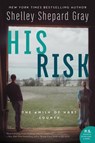 His Risk - Shelley Shepard Gray - 9780062469151