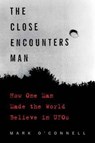 The Close Encounters Man - Mark O'Connell - 9780062484178