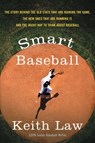Smart Baseball - Keith Law - 9780062490254