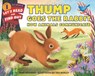 Thump Goes the Rabbit - Fran Hodgkins - 9780062491053