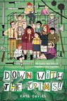 The Crims #2: Down with the Crims! - Kate Davies - 9780062494153