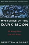 Mysteries of the Dark Moon - Demetra George - 9780062503701