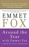 Around the Year With Emmet Fox - Emmet Fox - 9780062504081