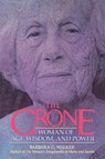 The Crone - Barbara G Walker - 9780062509345