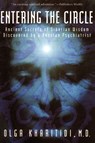 Entering the Circle - Olga Kharitidi - 9780062514172