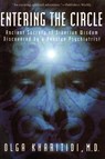 Entering the Circle - Olga Kharitidi - 9780062514172