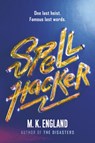 Spellhacker - M. K. England - 9780062657718