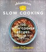 Adventures in Slow Cooking - Sarah DiGregorio - 9780062661388