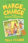 MARGE IN CHARGE & THE MISSING - Isla Fisher - 9780062662255