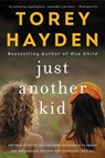 Just Another Kid - Torey Hayden - 9780062662774