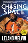 Chasing Space - Leland Melvin - 9780062665942