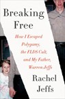 Breaking Free - Rachel Jeffs - 9780062670540