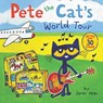 Pete the Cat's World Tour - James Dean ; Kimberly Dean - 9780062675354