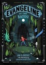 Evangeline of the Bayou - Jan Eldredge - 9780062680341