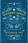 Modern Tarot - Michelle Tea - 9780062682406
