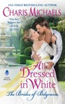 All Dressed in White - Charis Michaels - 9780062685810