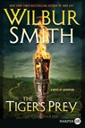 The Tiger's Prey LP - Wilbur Smith - 9780062688026