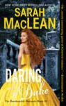 Daring and the Duke - Sarah MacLean - 9780062692085