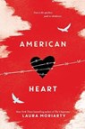 American Heart - MORIARTY,  Laura - 9780062694119
