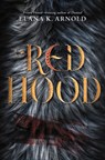 Red Hood - Elana K. Arnold - 9780062742353