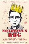 Notorious RBG: Young Readers' Edition - Irin Carmon - 9780062748539