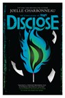 Disclose - Joelle Charbonneau - 9780062803658