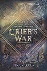 Crier's War - Nina Varela - 9780062823960
