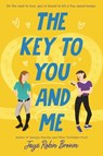 The Key to You and Me - Jaye Robin Brown - 9780062824608
