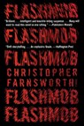 Flashmob - Christopher Farnsworth - 9780062835710