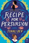Recipe for Persuasion - Sonali Dev - 9780062839084