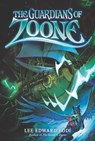 The Guardians of Zoone - Lee Edward Fodi - 9780062845306