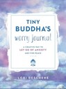 Tiny Buddha's Worry Journal - Lori Deschene - 9780062849915