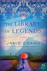 The Library of Legends - Janie Chang - 9780062851512