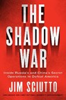 The Shadow War - SCIUTTO,  Jim - 9780062853646