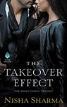 The Takeover Effect - Nisha Sharma - 9780062854377